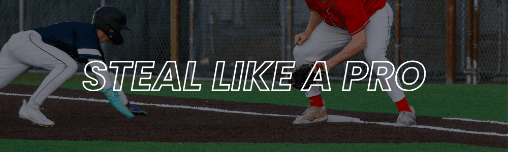 How to Steal Baseball Bases